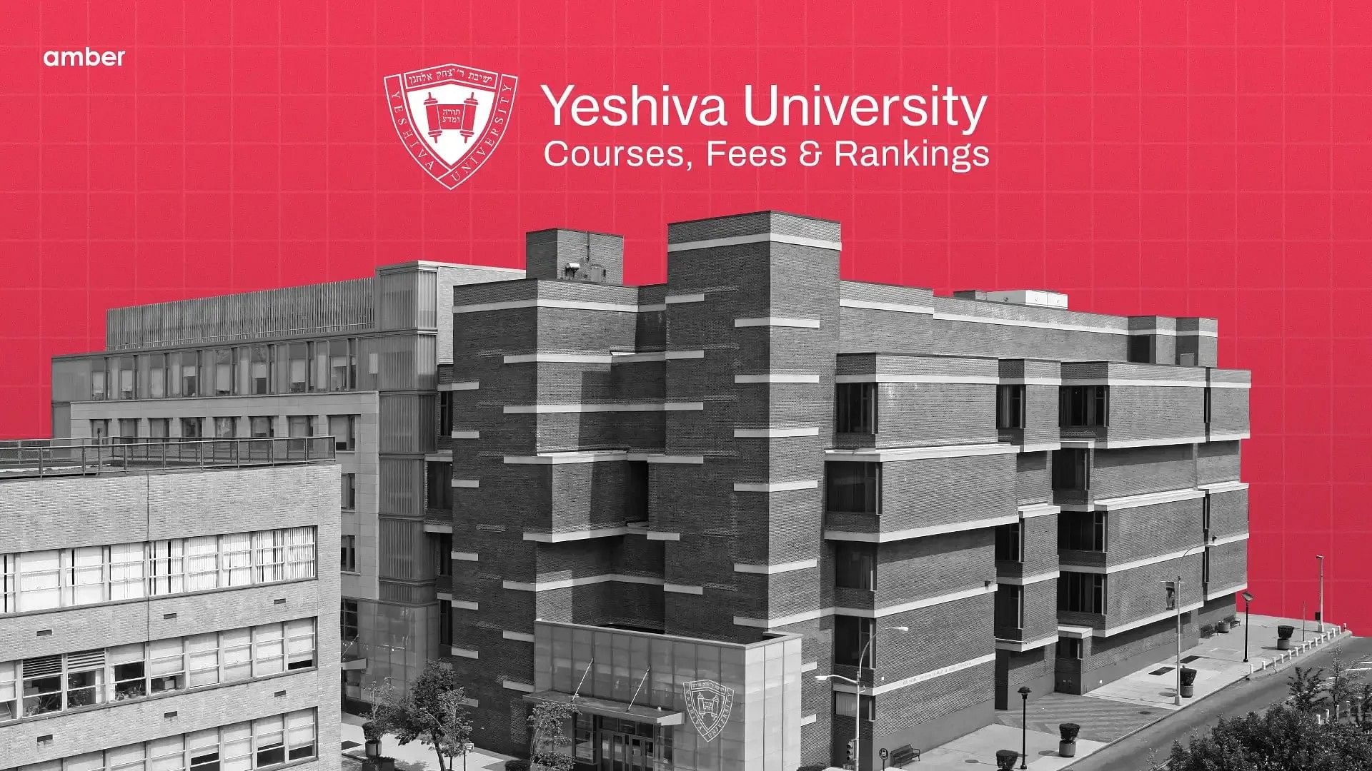 Yeshiva University: Courses, Fees and Rankings